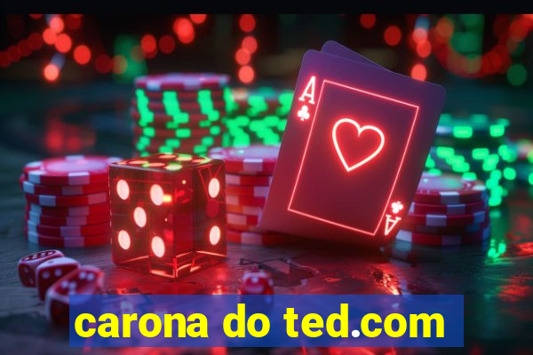 carona do ted.com